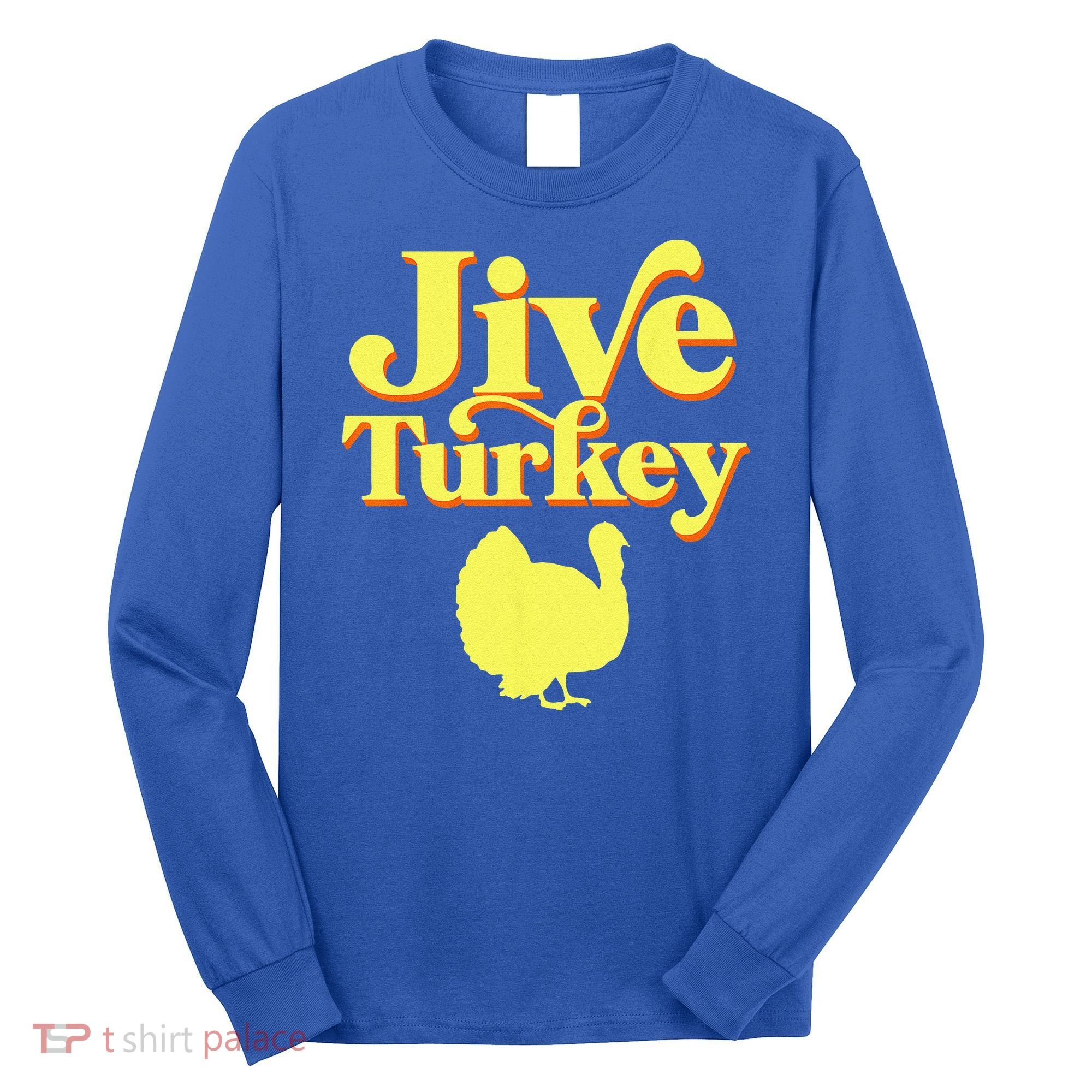 Funny Retro Jive Thanksgiving Turkey Long Sleeve Shirt