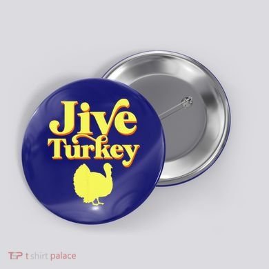 Funny Retro Jive Thanksgiving Turkey Button