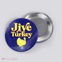 Funny Retro Jive Thanksgiving Turkey Button thumb 0