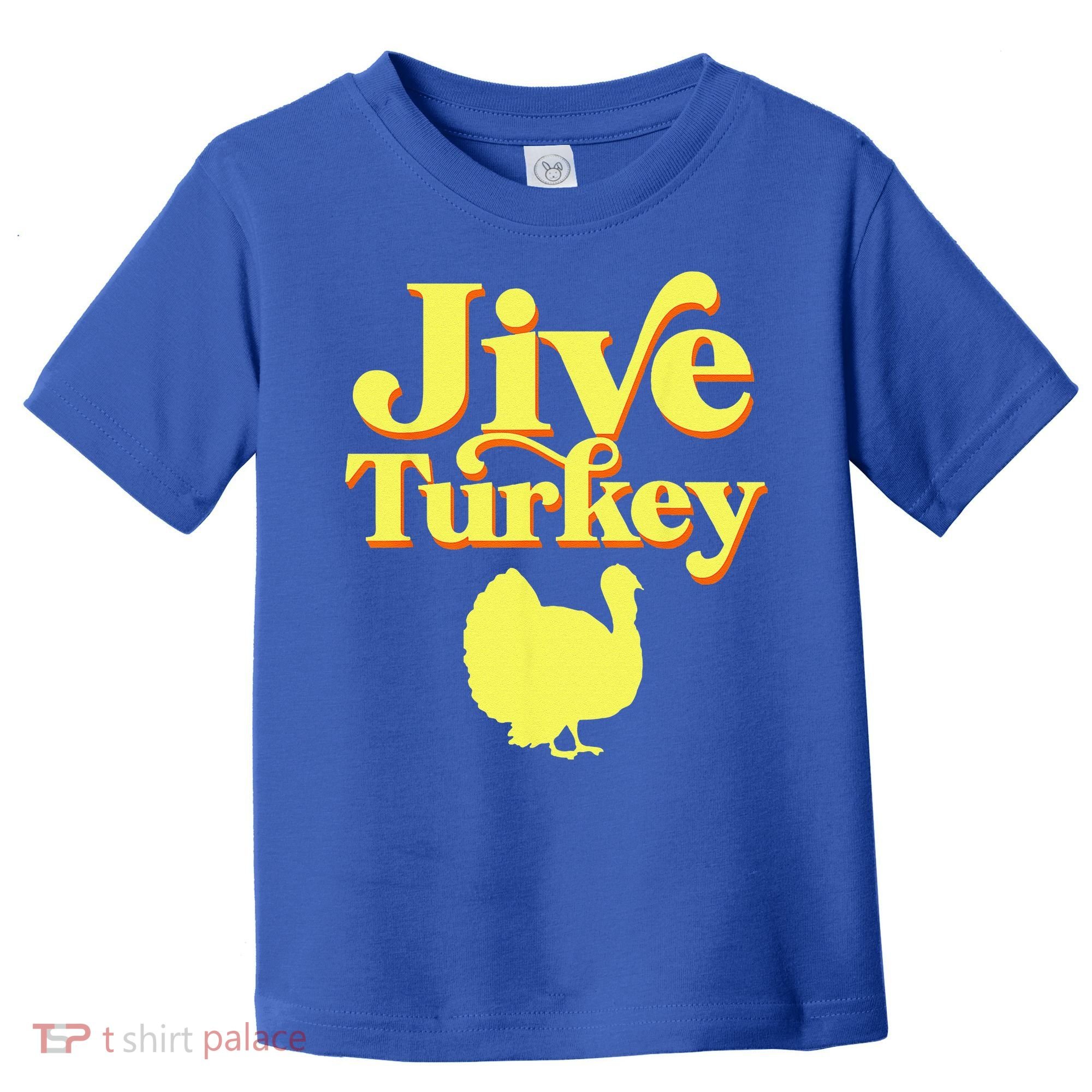Funny Retro Jive Thanksgiving Turkey Toddler T-Shirt