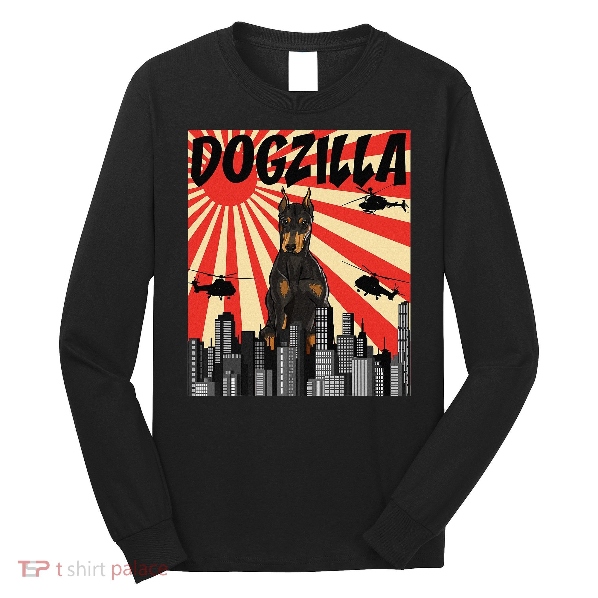Funny Retro Japanese Dogzilla Doberman Pinscher Long Sleeve Shirt