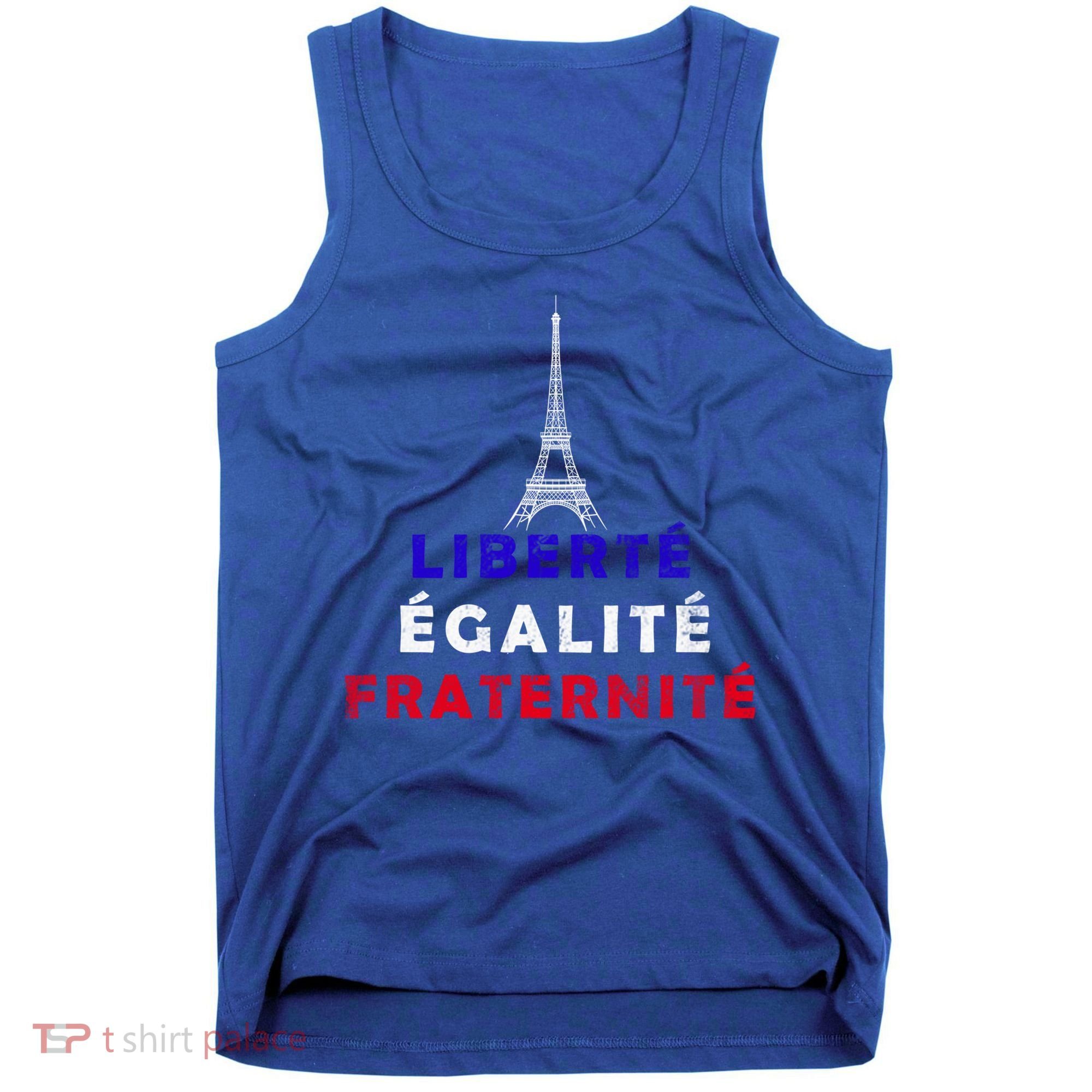 French Revolution Liberty Equality Fraternity Bastille Day Funny Gift Tank Top