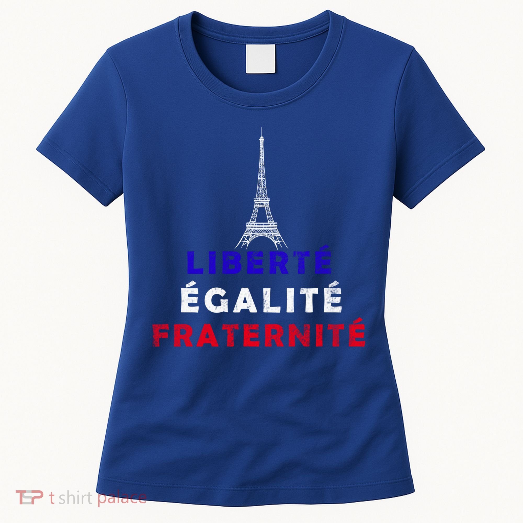 French Revolution Liberty Equality Fraternity Bastille Day Funny Gift Women's T-Shirt