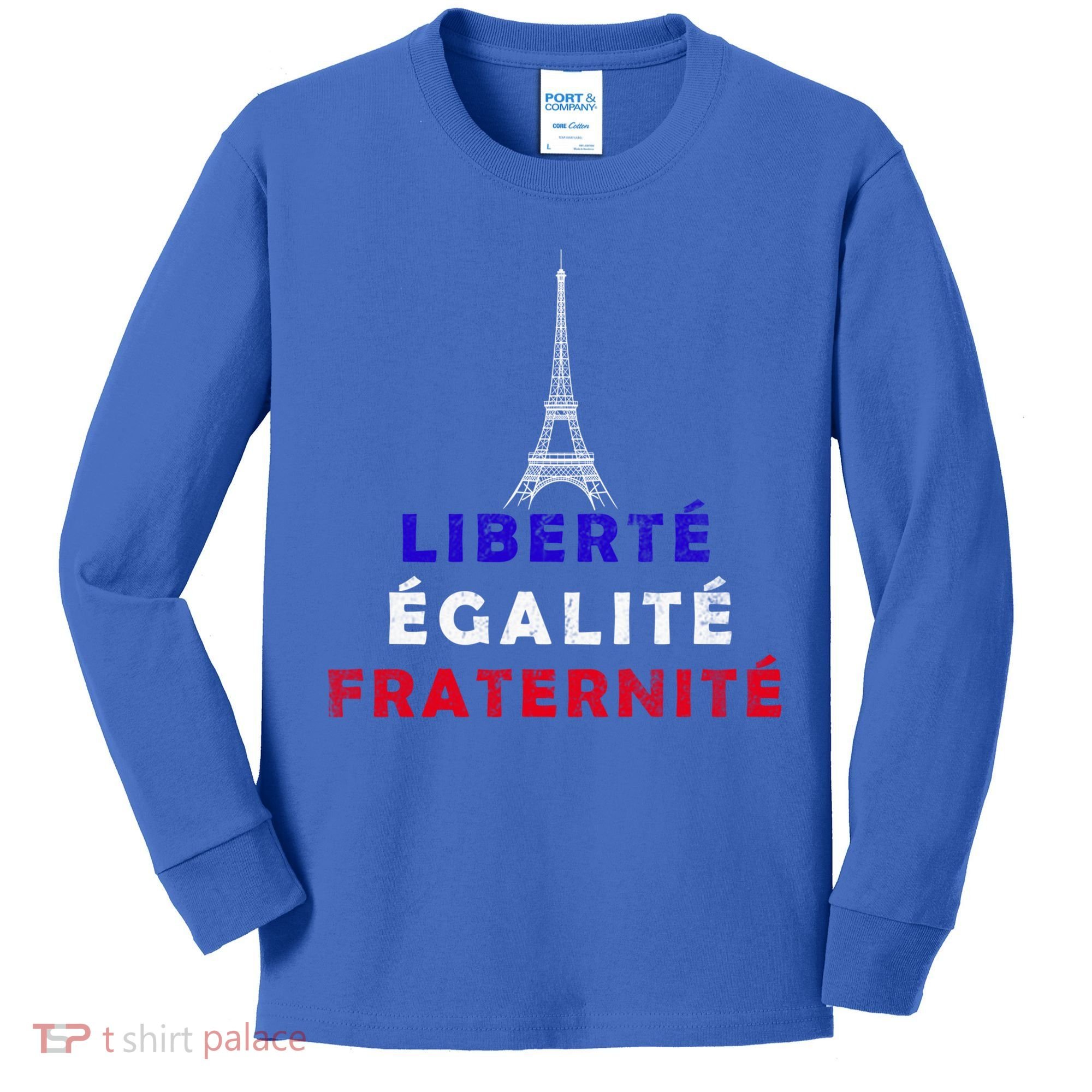 French Revolution Liberty Equality Fraternity Bastille Day Funny Gift Kids Long Sleeve Shirt