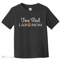 Fox Red Lab Mom Labrador Retriever Toddler T-Shirt thumb 0