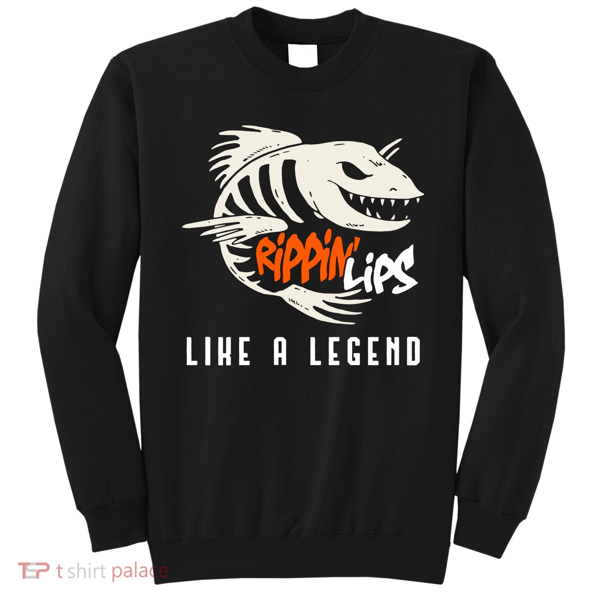 Fishing Rippin Lips Like A Legend Fish Bones Sweatshirt