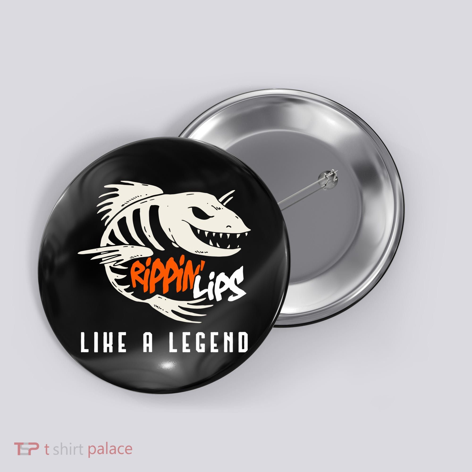Fishing Rippin Lips Like A Legend Fish Bones Button