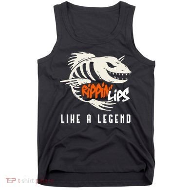 Fishing Rippin Lips Like A Legend Fish Bones Tank Top