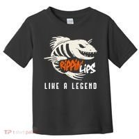 Fishing Rippin Lips Like A Legend Fish Bones Toddler T-Shirt thumb 0