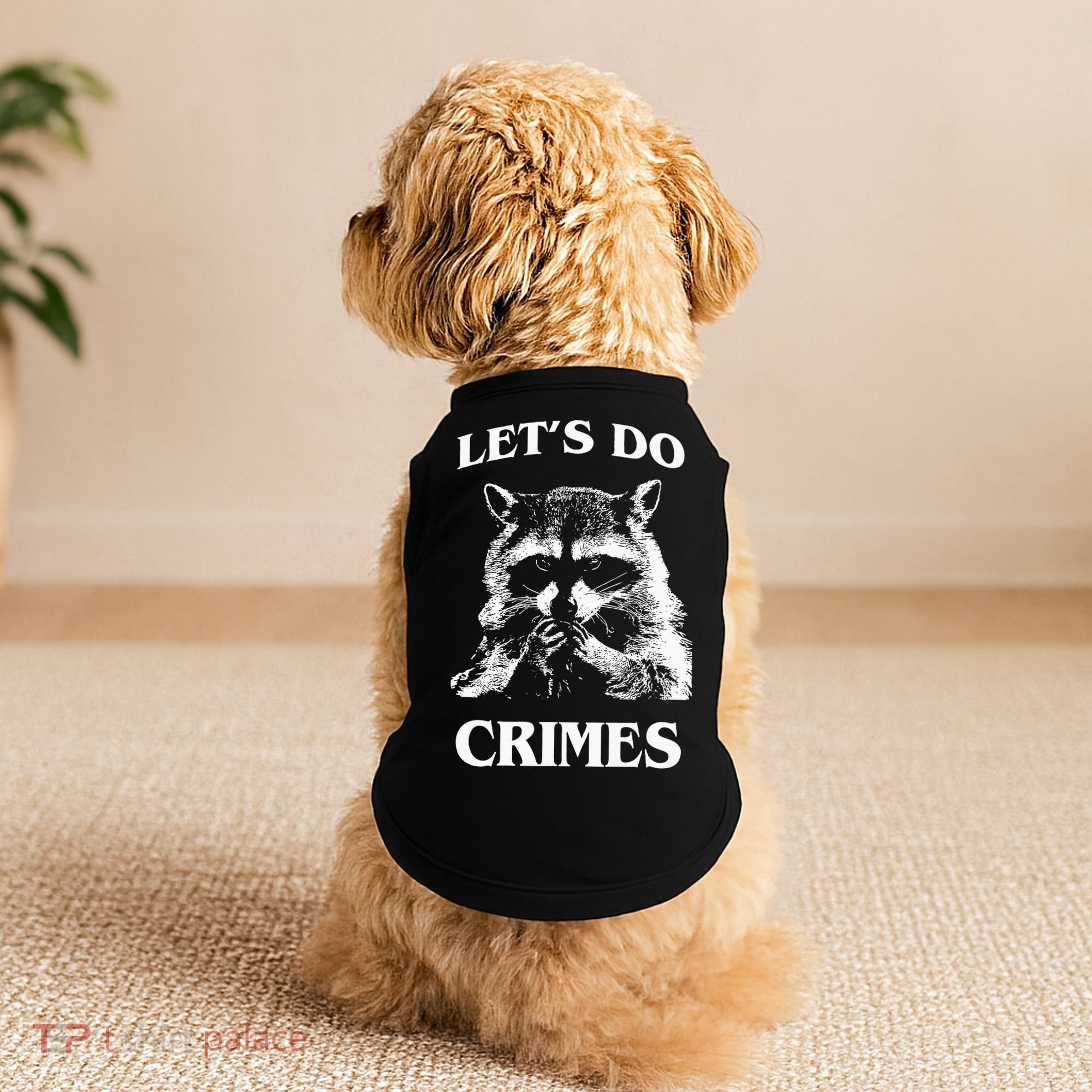 Funny Raccoon Lets Do Crimes Trashed Racoon Panda Lovers Doggie Tank