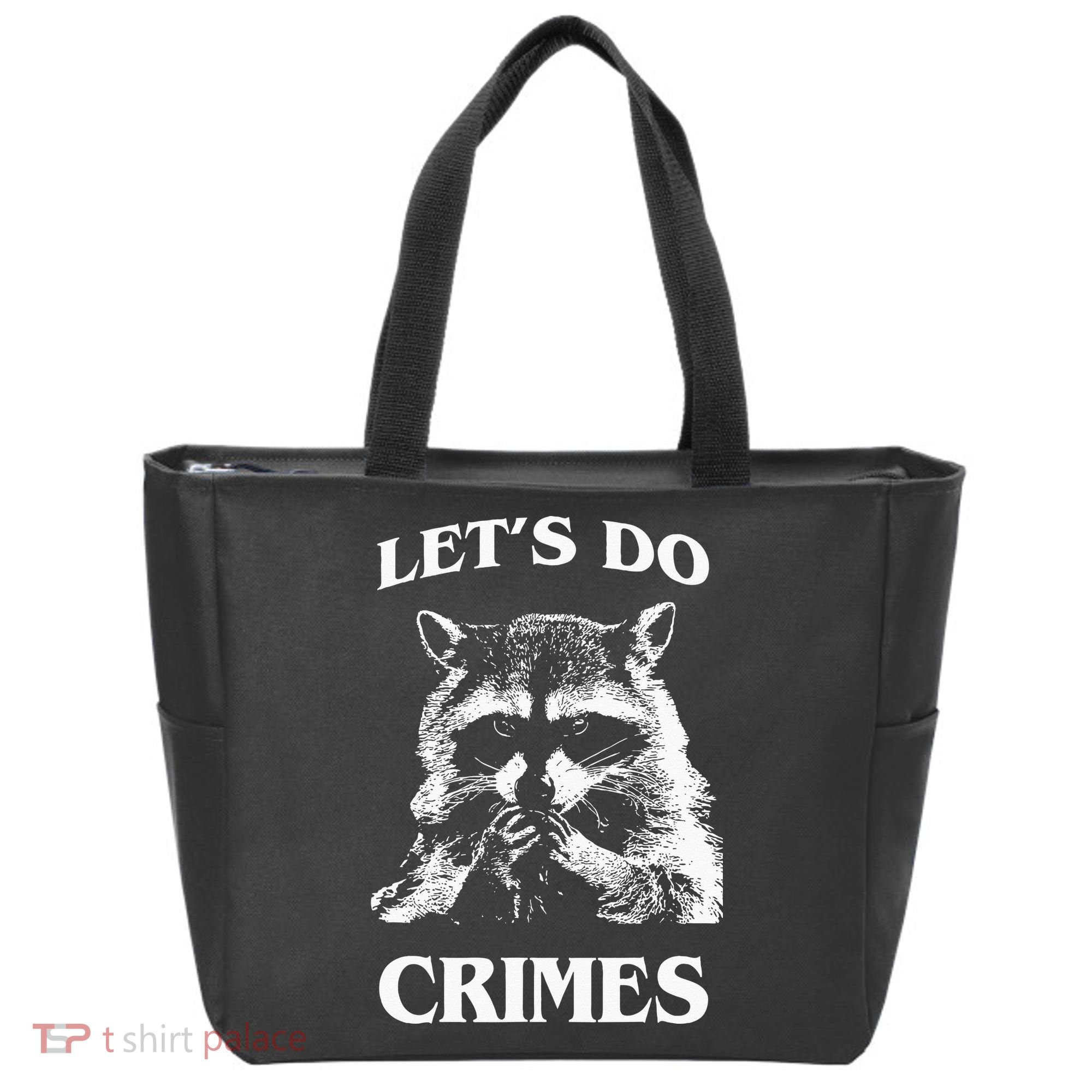Funny Raccoon Lets Do Crimes Trashed Racoon Panda Lovers Tote Bag