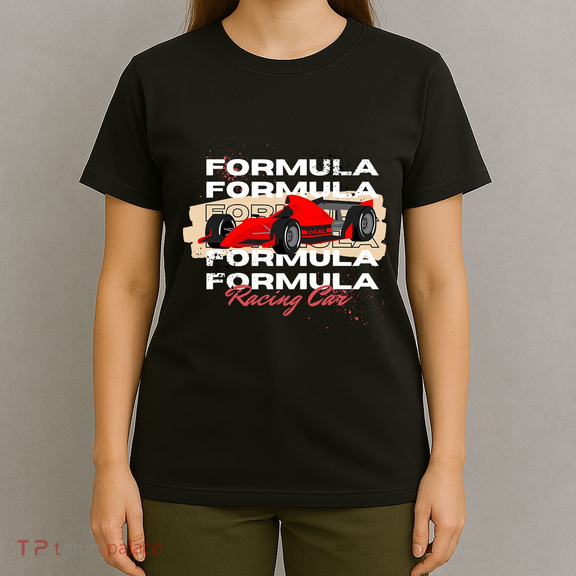 Formula Racing Lovers Race Car Fan T-Shirt