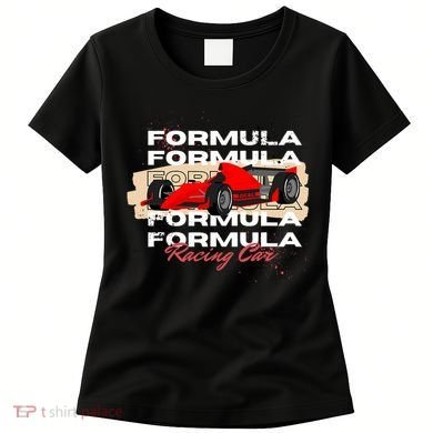Formula Racing Lovers Race Car Fan Women's T-Shirt