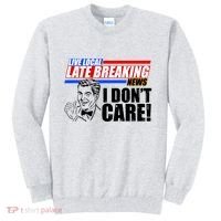 Funny Retro Live Local Late Breaking News I Don't Care Sweatshirt thumb 0