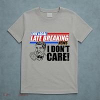 Funny Retro Live Local Late Breaking News I Don't Care T-Shirt thumb 5