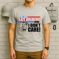 Funny Retro Live Local Late Breaking News I Don't Care T-Shirt thumb 6