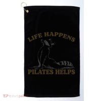 Funny Racoon Life Happens Pilates Helps Quote Motivation Golf Towel thumb 0