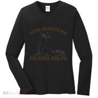 Funny Racoon Life Happens Pilates Helps Quote Motivation Women's Long Sleeve Shirt thumb 0