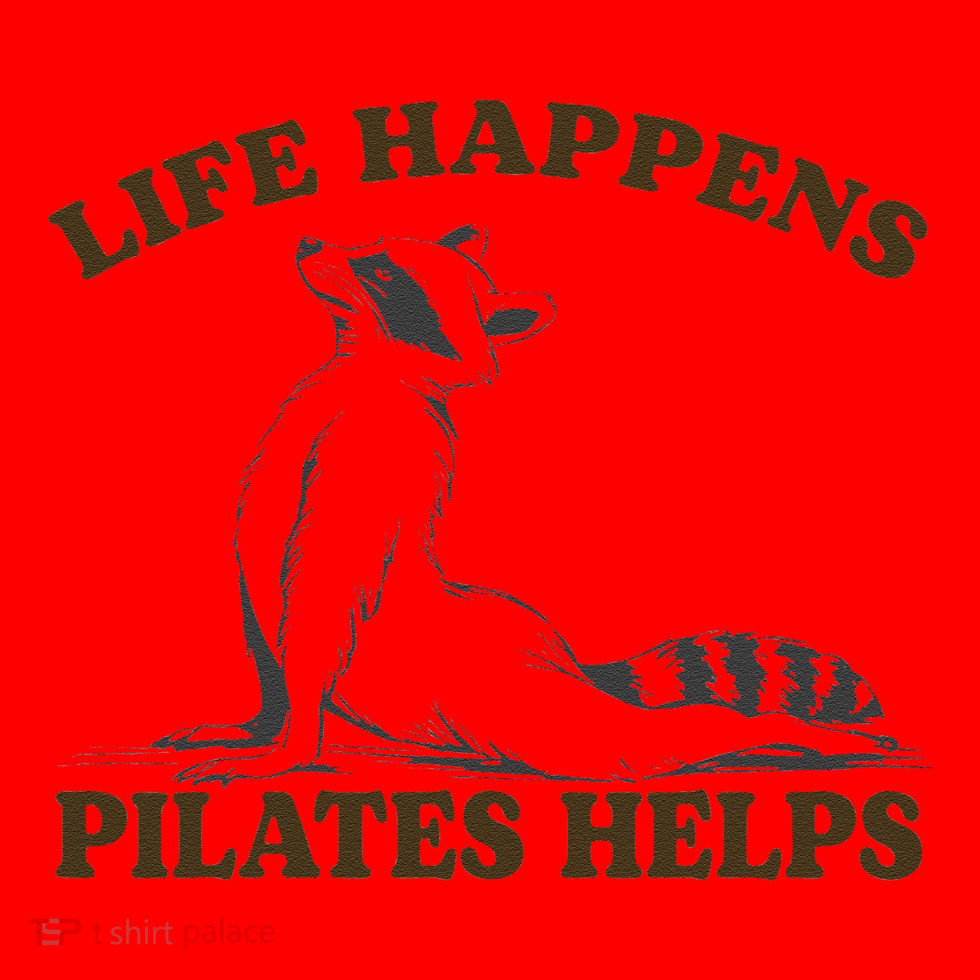 Funny Racoon Life Happens Pilates Helps Quote Motivation Santa Hat