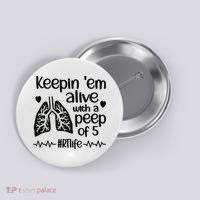 Funny RT Life Respiratory Therapist Respiratory Therapy Button thumb 0