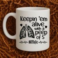 Funny RT Life Respiratory Therapist Respiratory Therapy Coffee Mug thumb 2