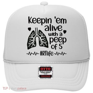Funny RT Life Respiratory Therapist Respiratory Therapy Hat