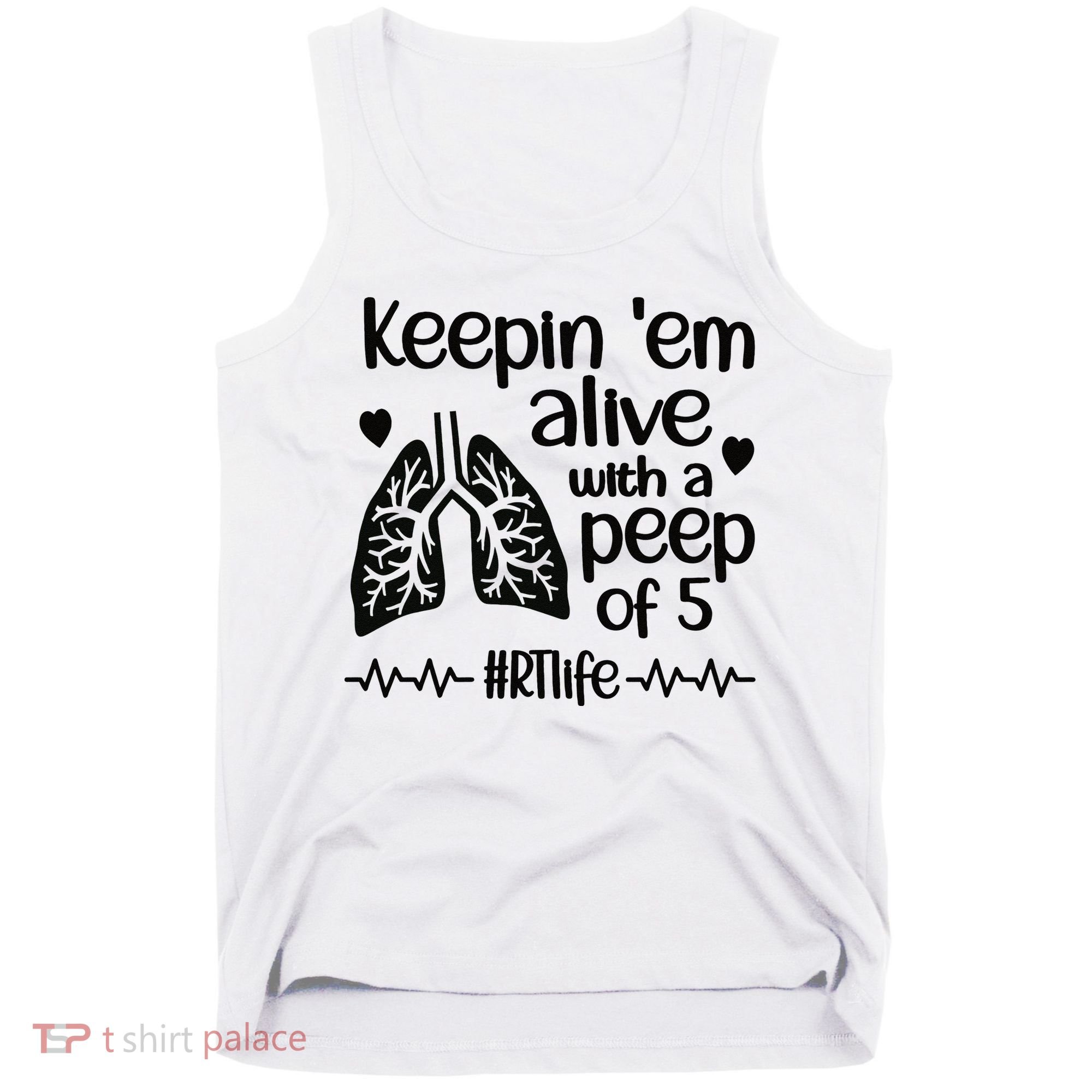 Funny RT Life Respiratory Therapist Respiratory Therapy Tank Top