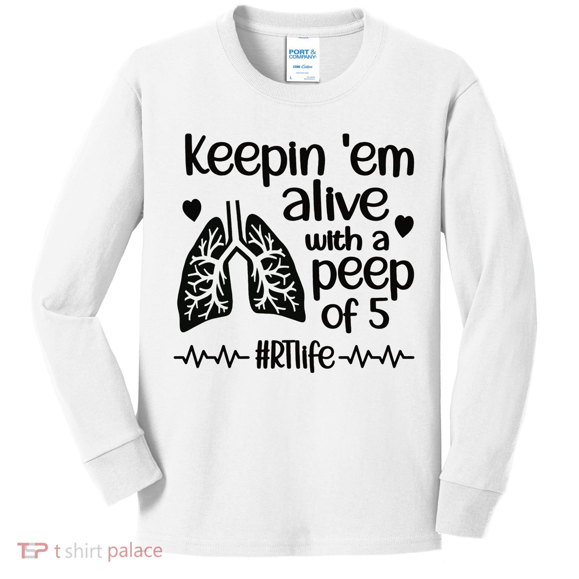 Funny RT Life Respiratory Therapist Respiratory Therapy Kids Long Sleeve Shirt