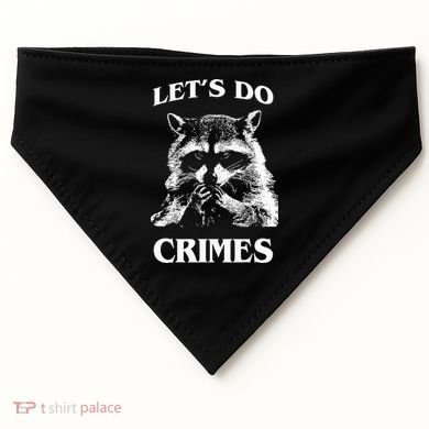 Funny Raccoon Lets Do Crimes Trashed Racoon Panda Lovers USA-Made Doggie Bandana