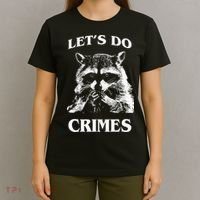 Funny Raccoon Lets Do Crimes Trashed Racoon Panda Lovers T-Shirt thumb 4