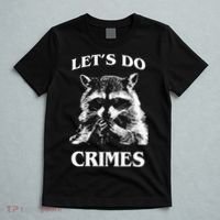 Funny Raccoon Lets Do Crimes Trashed Racoon Panda Lovers T-Shirt thumb 5