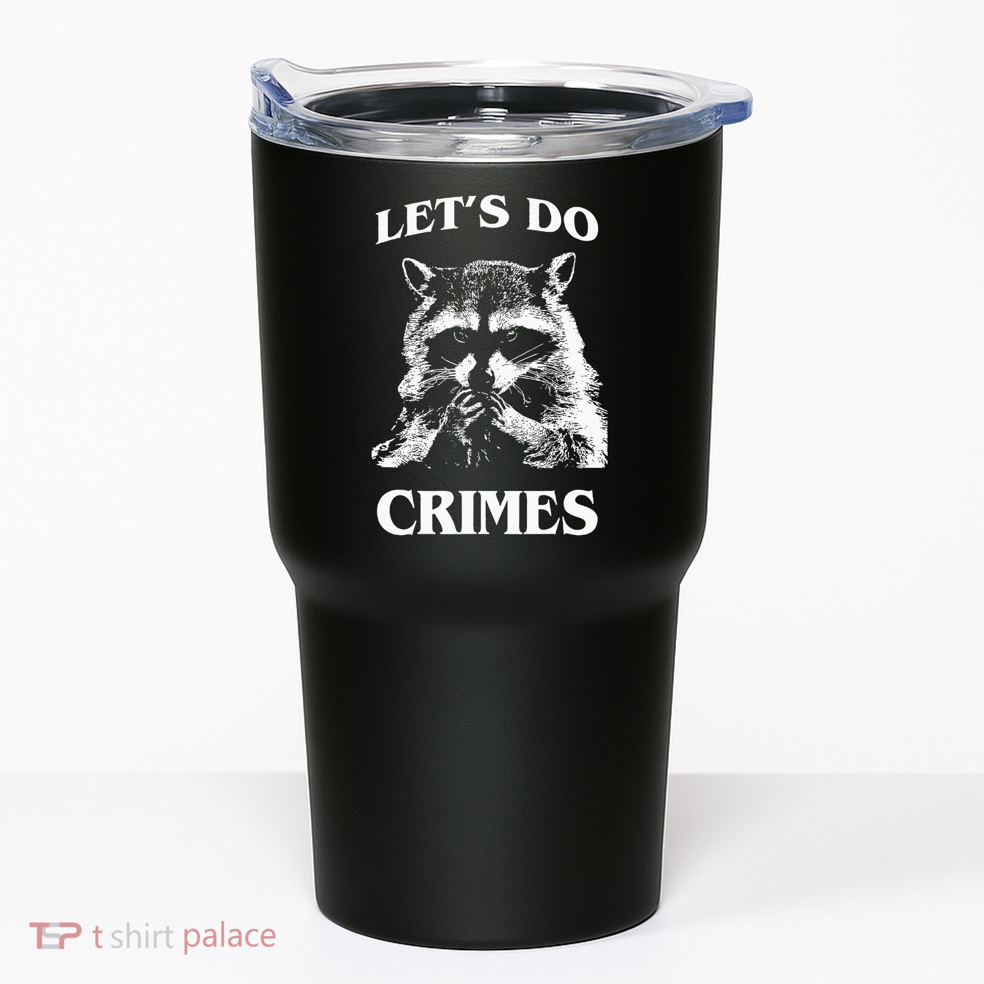 Funny Raccoon Lets Do Crimes Trashed Racoon Panda Lovers Tumbler