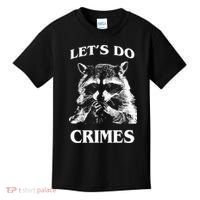 Funny Raccoon Lets Do Crimes Trashed Racoon Panda Lovers Kids T-Shirt thumb 0