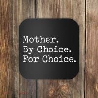 Feminist Rights Mother By Choice For Choice Pro Choice Coaster thumb 0