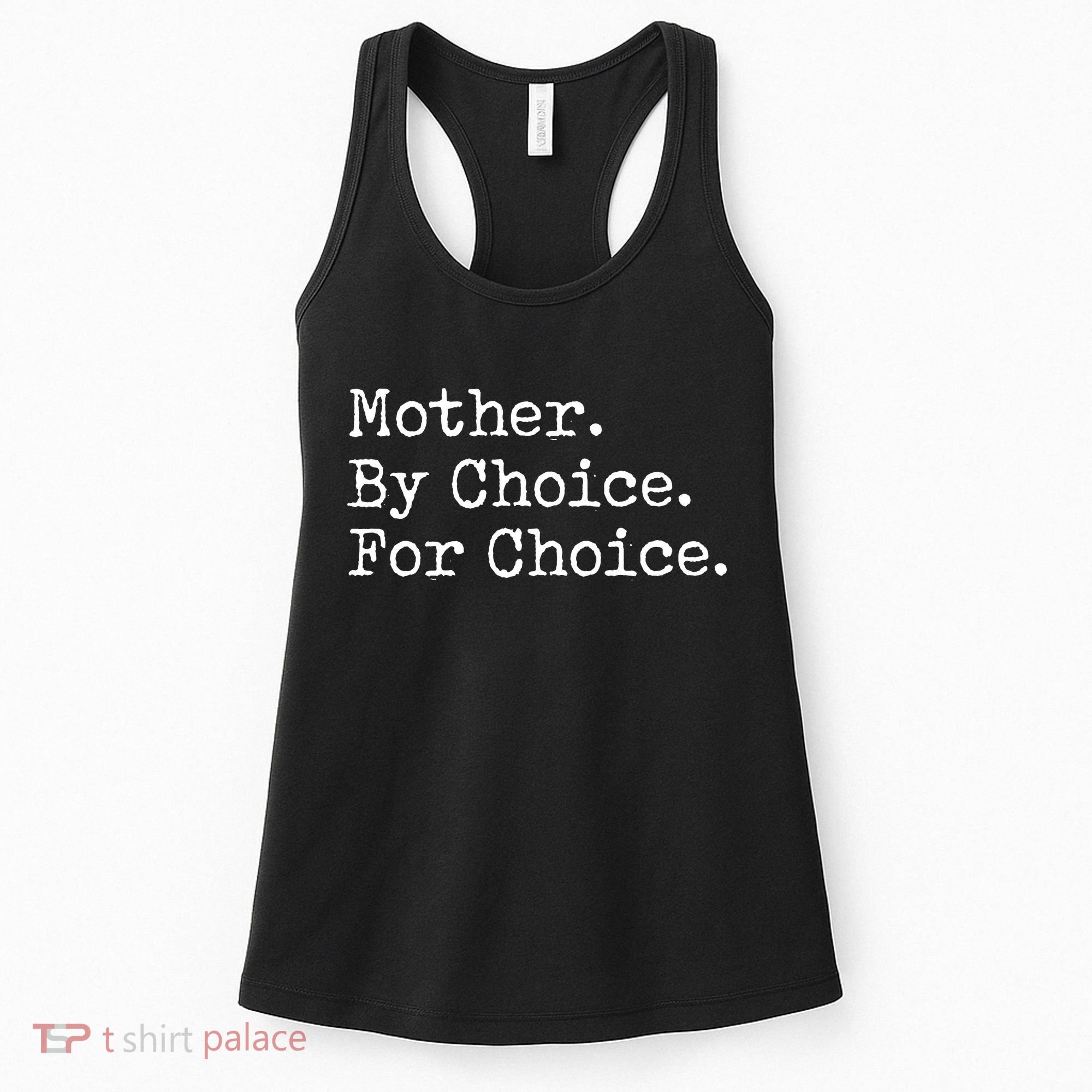 Feminist Rights Mother By Choice For Choice Pro Choice Women's Tank Top