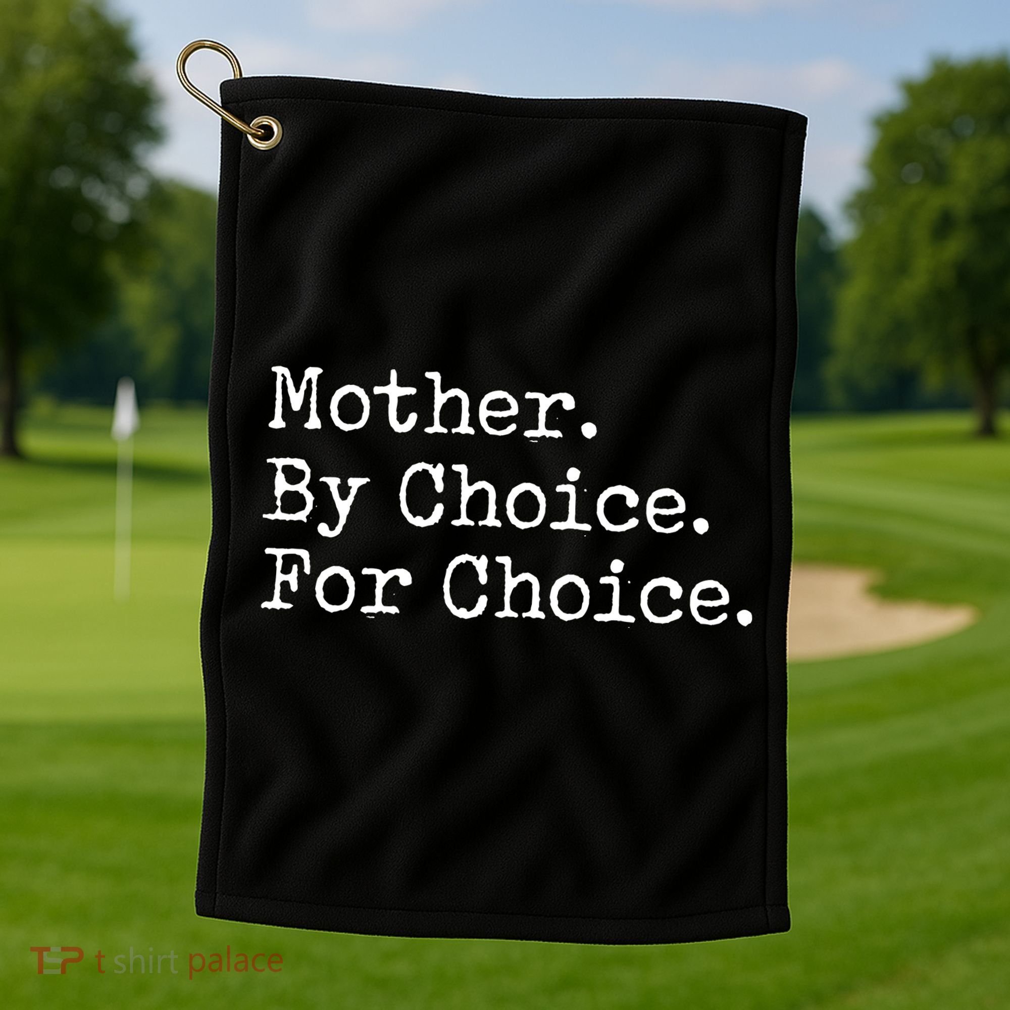 Feminist Rights Mother By Choice For Choice Pro Choice Golf Towel