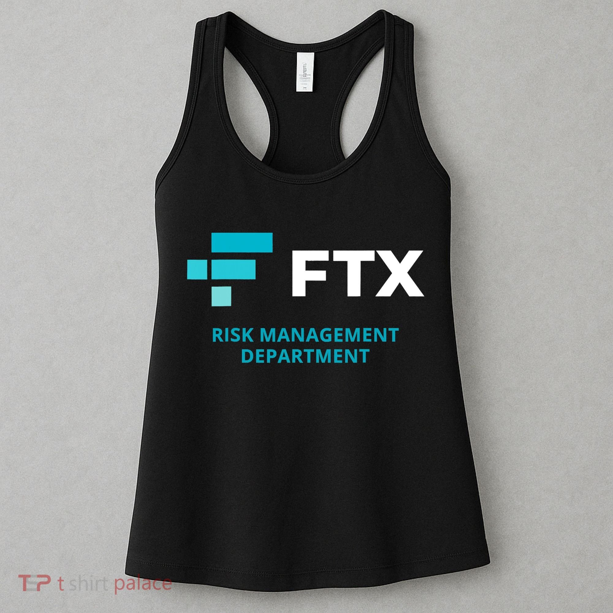 FTX Risk Management Department Fun Idea Women's Tank Top
