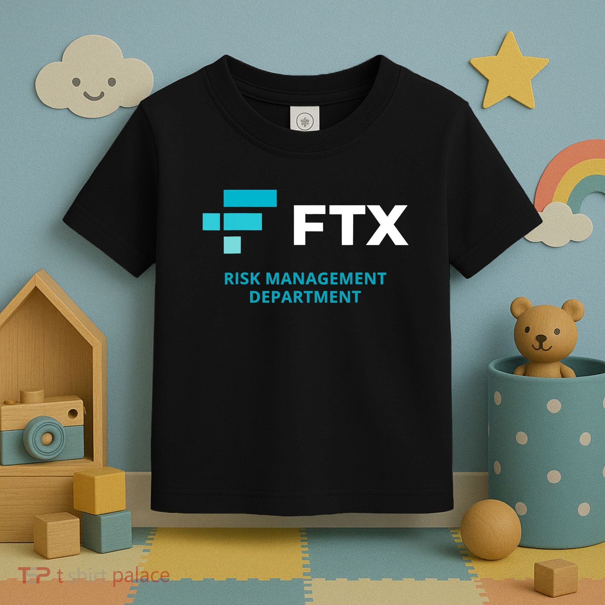 FTX Risk Management Department Fun Idea Toddler T-Shirt
