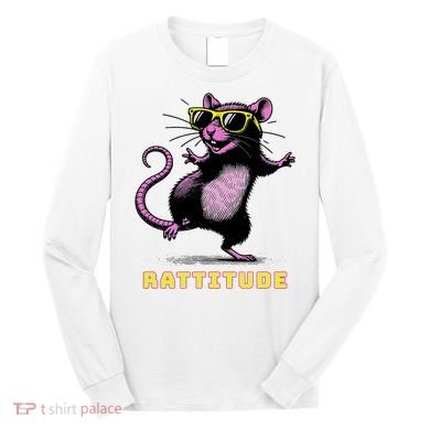 Funny Rat Meme Rattitude Rat Sunglasses Dancing Long Sleeve Shirt