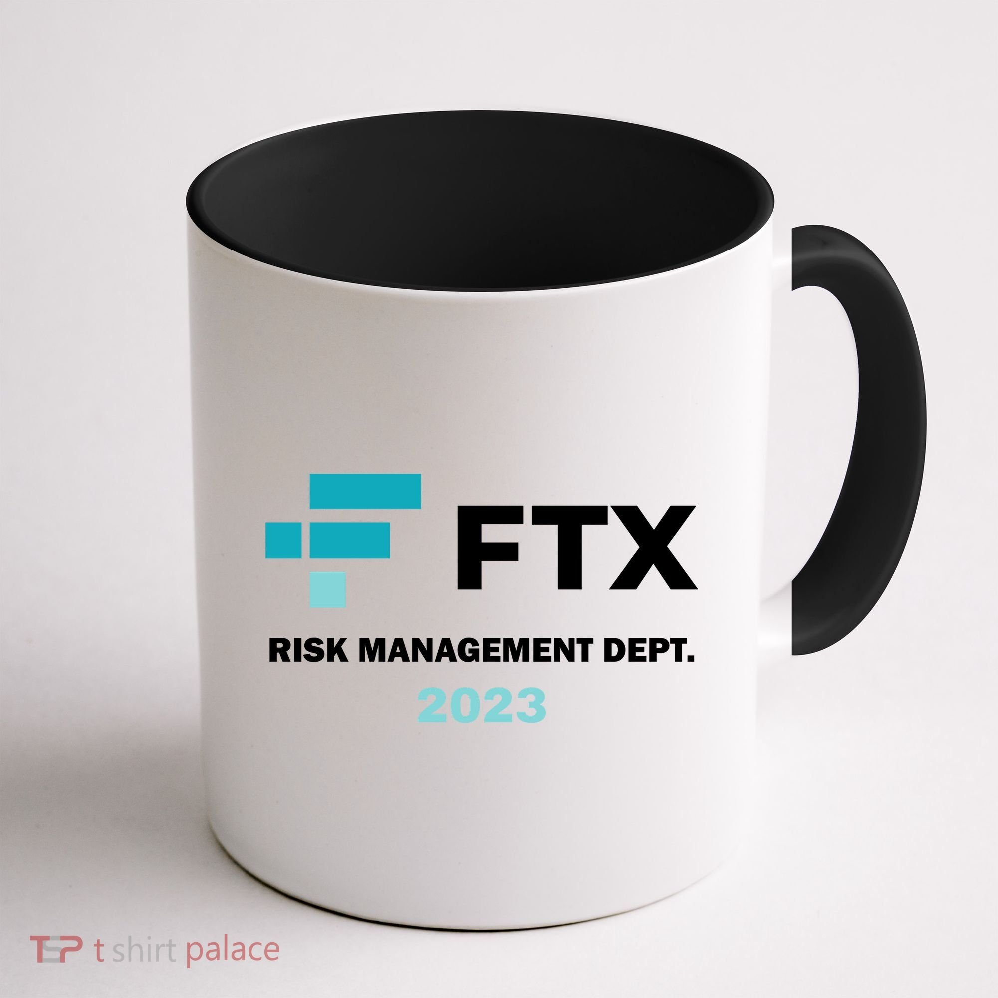FTX Risk Management Dept 2023 Trading Trader Funny Gift Coffee Mug