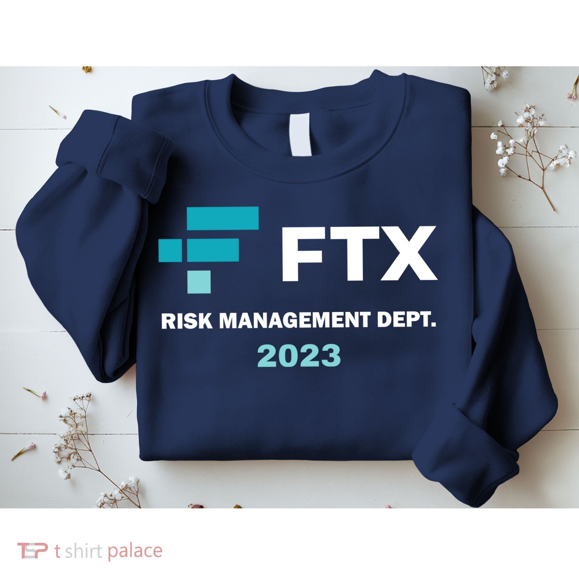 FTX Risk Management Dept 2023 Trading Trader Funny Gift Sweatshirt