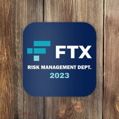 FTX Risk Management Dept 2023 Trading Trader Funny Gift Coaster