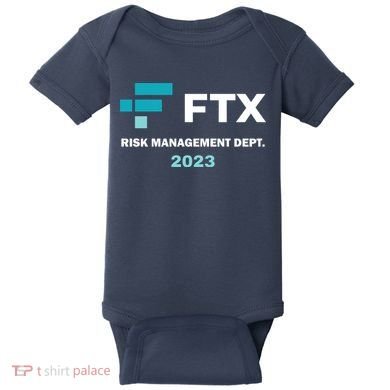 FTX Risk Management Dept 2023 Trading Trader Funny Gift Baby Bodysuit