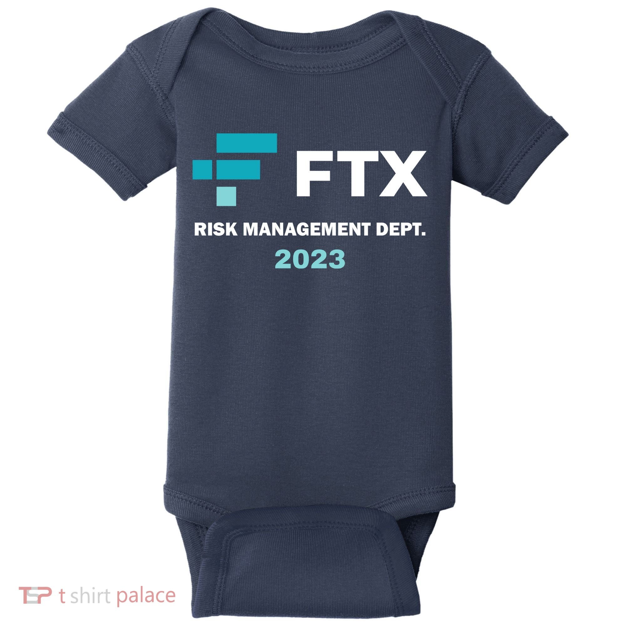 FTX Risk Management Dept 2023 Trading Trader Funny Gift Baby Bodysuit