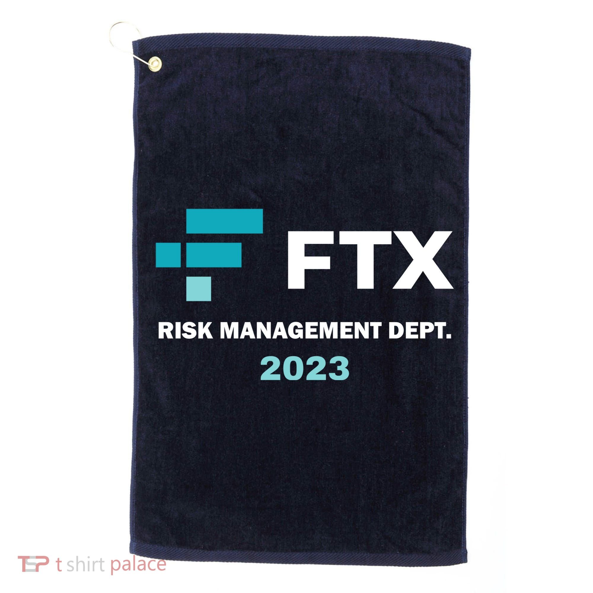 FTX Risk Management Dept 2023 Trading Trader Funny Gift Golf Towel