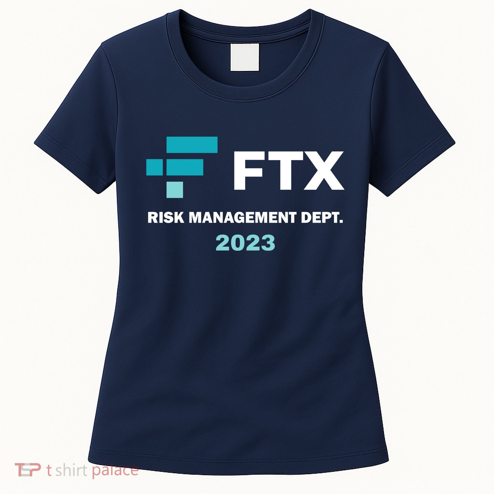 FTX Risk Management Dept 2023 Trading Trader Funny Gift Women's T-Shirt