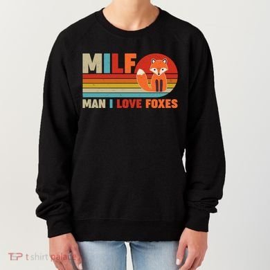 Funny Retro MILF Man I Love Foxes Women's Sweatshirt