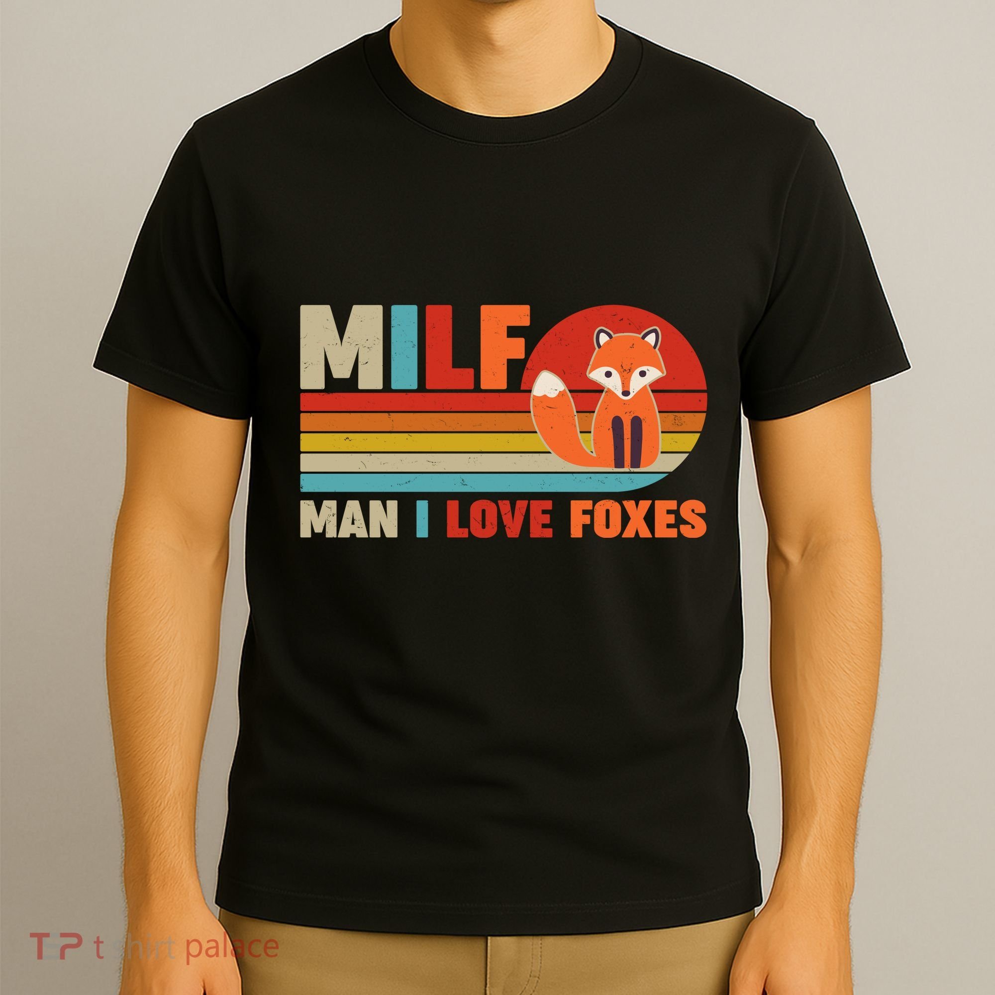 Funny Retro MILF Man I Love Foxes T-Shirt