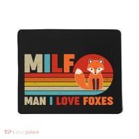 Funny Retro MILF Man I Love Foxes Mousepad thumb 0