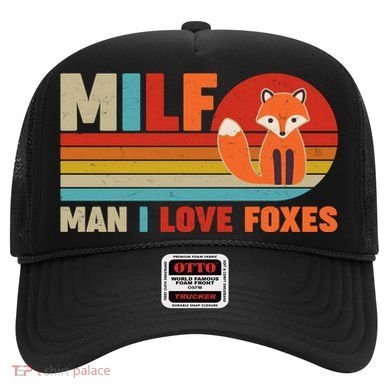 Funny Retro MILF Man I Love Foxes Hat